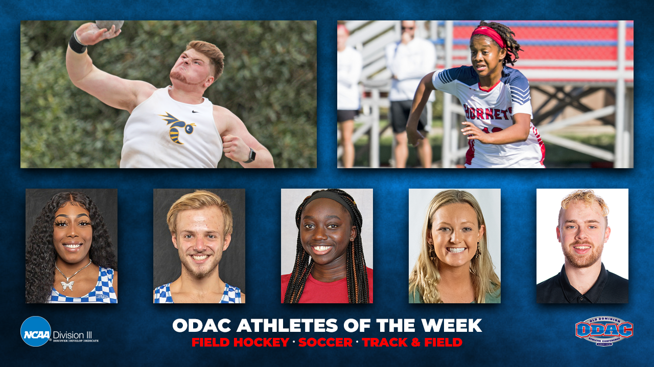ODAC Athletes of the Week | Field Hockey, Soccer, Track & Field