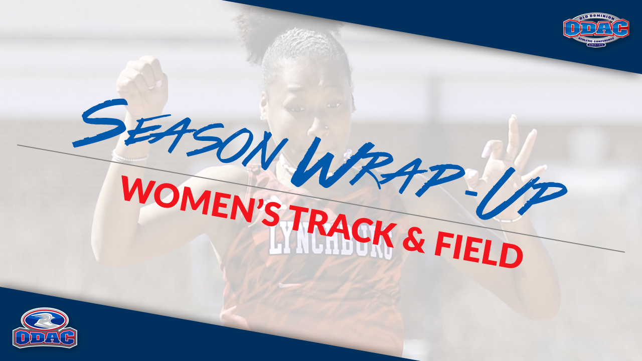 2020 ODAC Spring Wrap-Up | Women's Track & Field