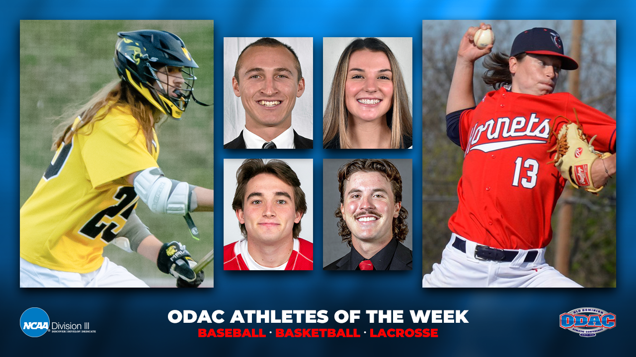 ODAC Athletes of the Week | Baseball, Basketball, Lacrosse