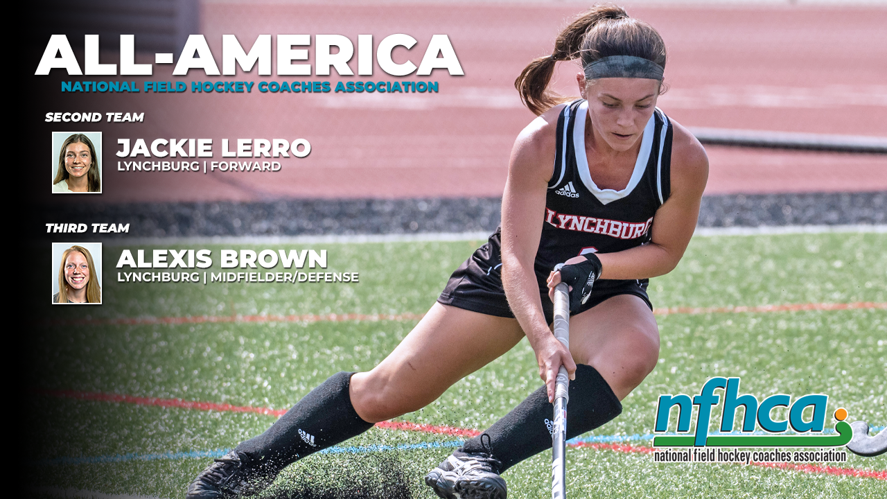 Lynchburg's Lerro, Brown Named NFHCA All-Americans
