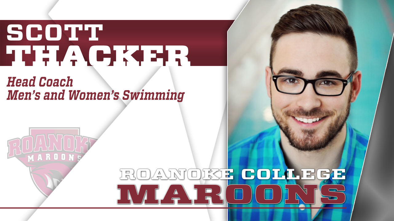 Scott Thacker Named Roanoke College's First Swimming Coach