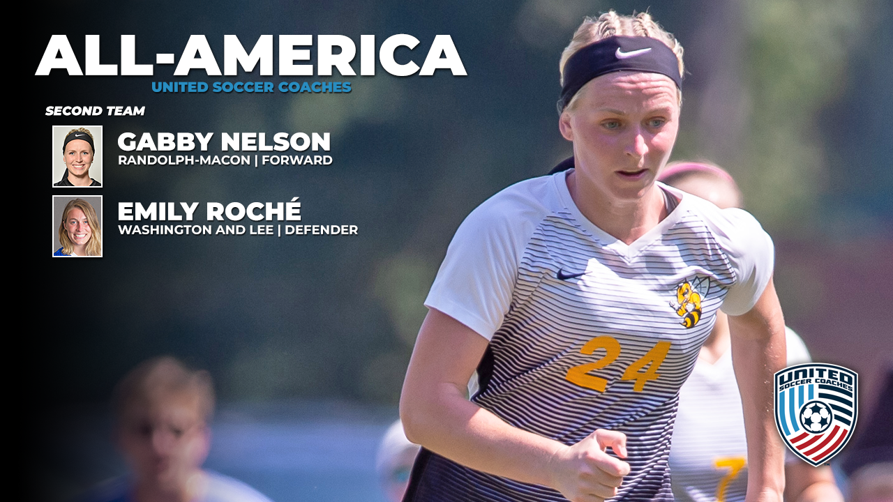 R-MC's Nelson, W&L's Roche' Named Women's Soccer All-Americans