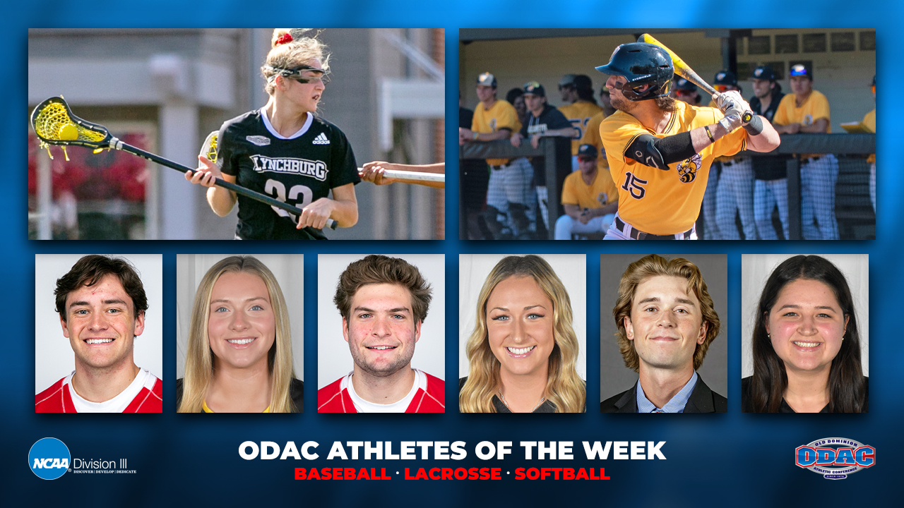 ODAC Athletes of the Week | Baseball, Lacrosse, Softball